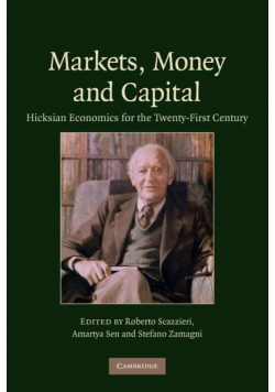 Markets, Money and Capital