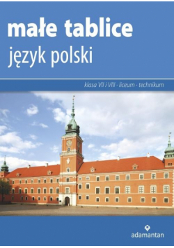 Małe tablice. Język polski w. 2019 ADAMANTAN