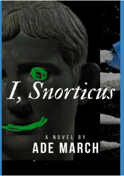 I, Snorticus