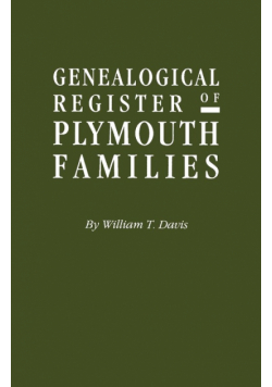 Genealogical Register of Plymouth Families