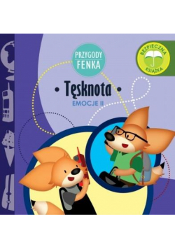 Przygody Fenka. Tęsknota