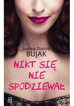 Nikt się nie spodziewał
