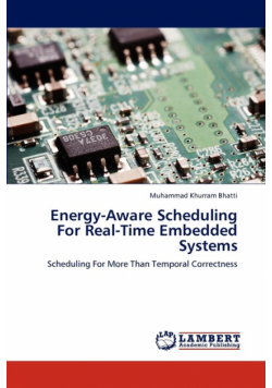 Energy-Aware Scheduling For Real-Time Embedded Systems