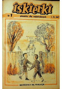 Iskierki Pisemko dla najmłodszych Nr 1 do 20 1947