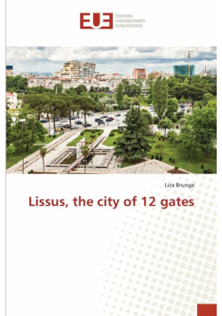 Lissus, the city of 12 gates