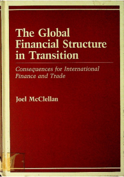 The global financial structure in transition