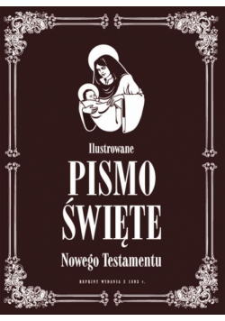 Ilustrowane Pismo Święte Nowego Testamentu