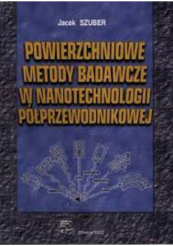 Powierzchniowe metody badawcze w nanotechnologii
