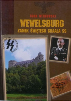 Wewelsburg Zamek Świętego Gralla SS