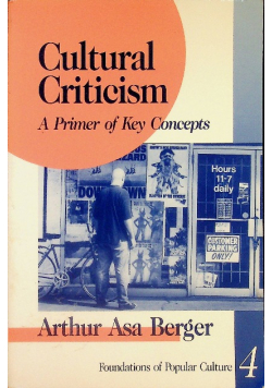 Cultural Criticism A Primer of Key Concepts