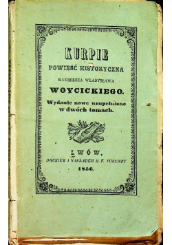 Kurpie Powieść Historyczna 1856 r.