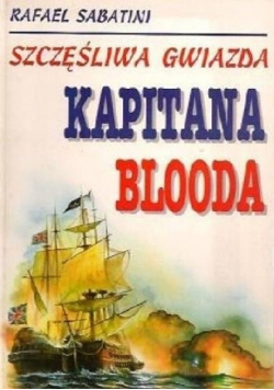 Szczęśliwa gwiazda kapitana Blooda