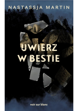 Uwierz w bestie