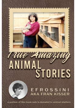True Amazing Animal Stories
