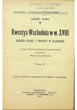 Kwestya Wschodnia w w XVIII Tom II 1905 r.
