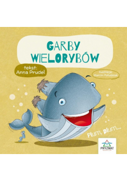 Bajeczki z morałem. Garby wielorybów