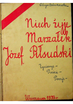 Niech żyje Marszałek Józef Piłsudski 1933 r.