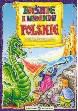 Baśnie i legendy polskie