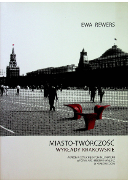 Miasto twórczość wykłady krakowskie