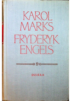 Marks Engels Dzieła tom 9