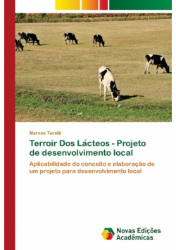 Terroir Dos Lácteos - Projeto de desenvolvimento local