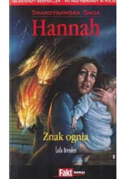 Skandynawska saga Hannah tom 8 Znak ognia
