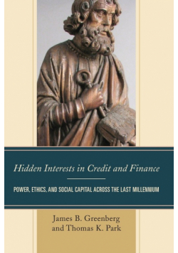 Hidden Interests in Credit and Finance