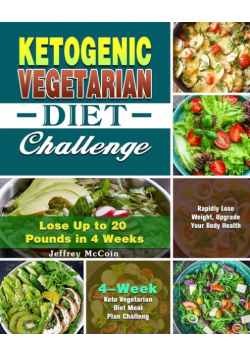 Ketogenic Vegetarian Diet Challenge