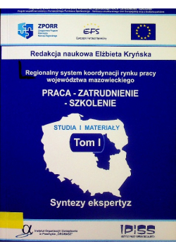 Praca zatrudnienie szkolenie Tom I