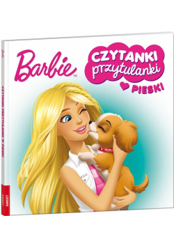Barbie. Czytanki przytulanki. Pieski