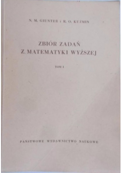 Zbiór zadań z matematyki wyższej Tom I