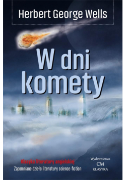 Klasyka. W dni komety
