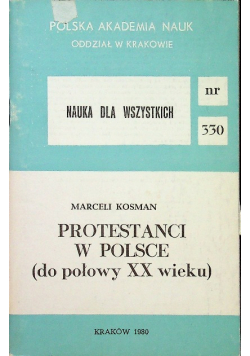 Protestanci w Polsce (do połowy XX wieku)
