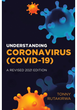 Understanding Coronavirus (COVID-19)