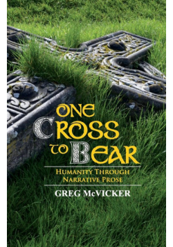 One Cross to Bear