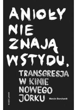Anioły nie znają wstydu