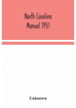 North Carolina manual 1951