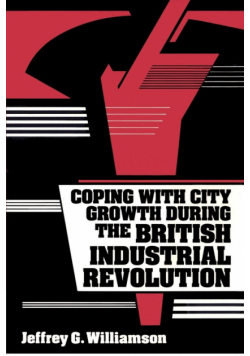 Coping with City Growth During the British Industrial Revolution