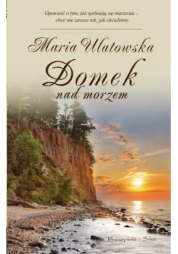 Domek nad morzem