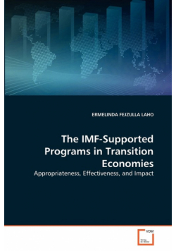 The IMF-Supported Programs in Transition Economies