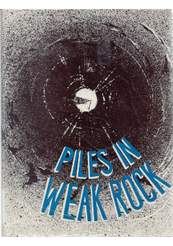Piles in weak rock