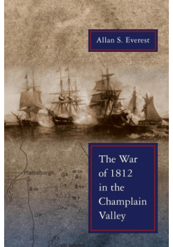 War of 1812 in the Champlain Valley