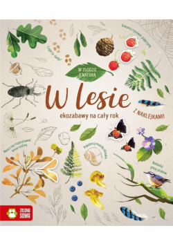 W zgodzie z naturą. W lesie