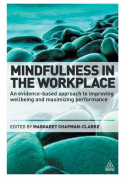 Mindfulness in the Workplace