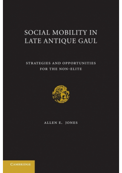 Social Mobility in Late Antique Gaul