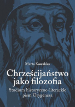 Chrześcijaństwo jako filozofia