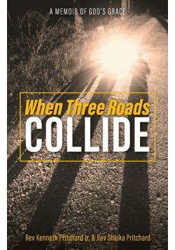 When Three Roads Collide