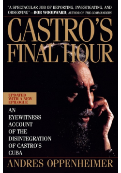 Castro's Final Hour