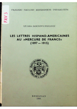 Les lettres hispano americaines au Mercure de France