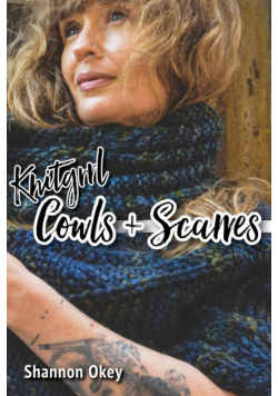 Knitgrrl Cowls & Scarves